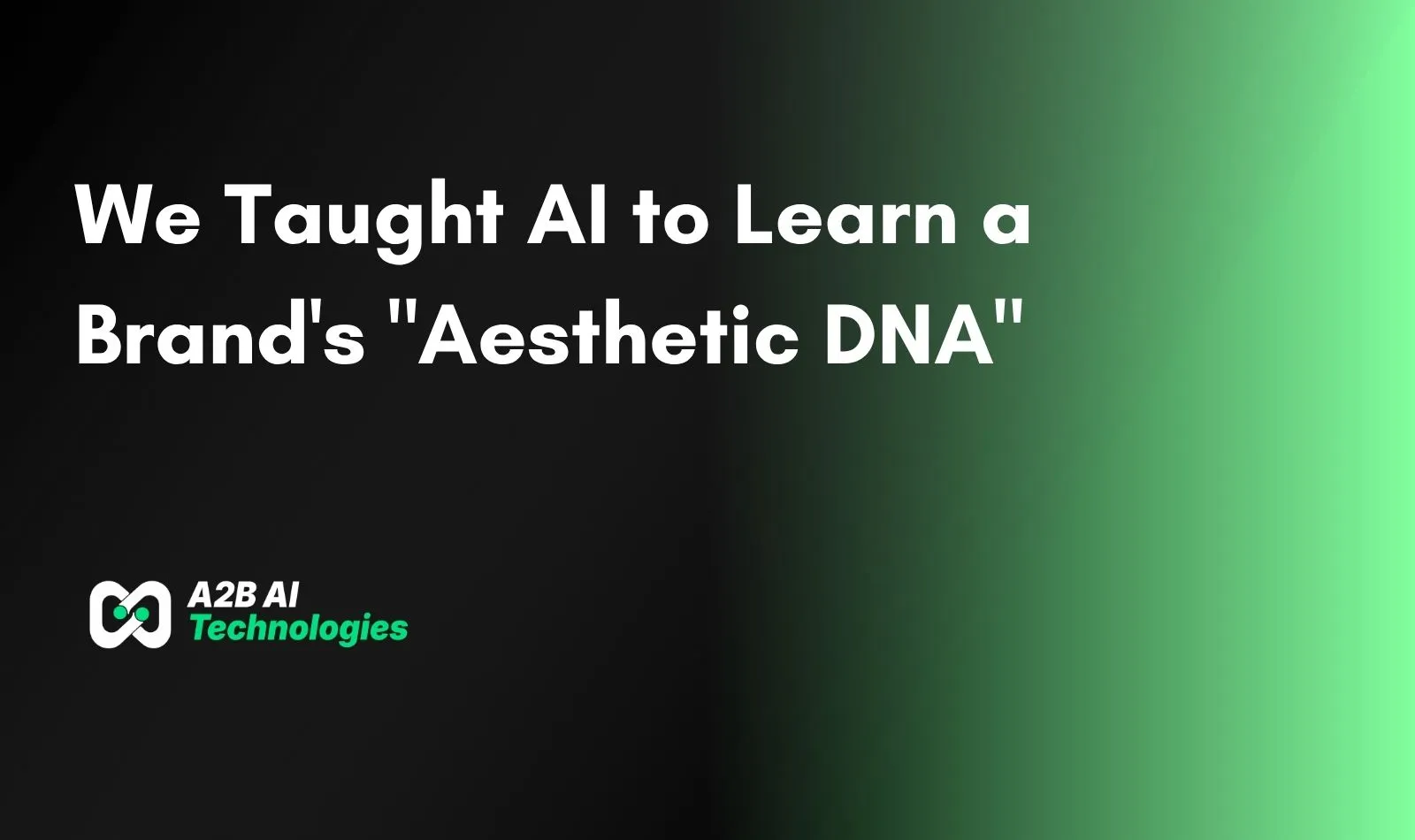 How We Taught AI to Learn a Brand's Aesthetic DNA — and Generate 1,000+ On-Brand Images a Day